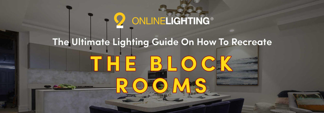 The Ultimate Lighting Guide On How To Recreate The 2019 Block Rooms