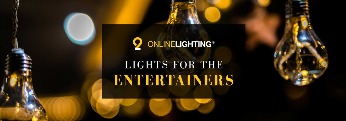 Lights for the Entertainers